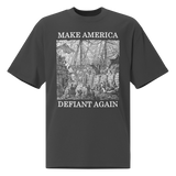 Make America Defiant Again oversized faded t-shirt