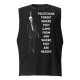 Politicians Forget 22 muscle shirt