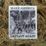 Make America Defiant Again decals
