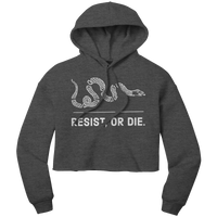 Resist, or Die. women's (dark) crop hoodie