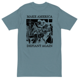 Make America Defiant Again 22 v1 premium t-shirt