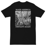 Make America Defiant Again v1 premium t-shirt