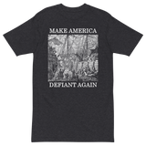Make America Defiant Again v1 premium t-shirt