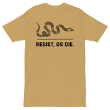 Resist, or Die. premium t-shirt