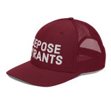 Depose Tyrants trucker hat