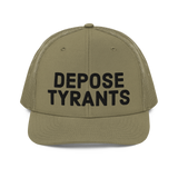 Depose Tyrants trucker hat