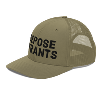 Depose Tyrants trucker hat