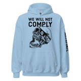 We Will Not Comply v1 hoodie