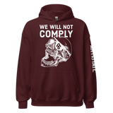 We Will Not Comply v1 hoodie