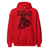 We Will Not Comply v1 hoodie
