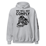 We Will Not Comply v1 hoodie