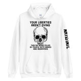 Liberties Aren't Dying OG v1 hoodie