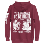 Dangerous to be Right v2 premium hoodie