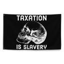 Taxation is Slavery Flag