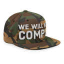 We Will Not Comply snapback