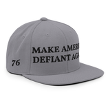 Make America Defiant Again 24 snapback hat