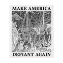 Make America Defiant Again OG white tapestry