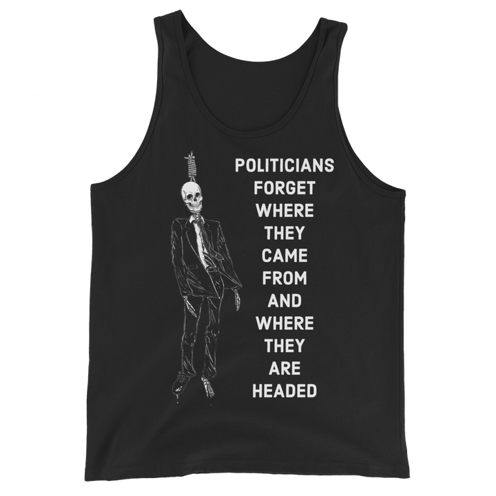 Politicians Forget basic tank top