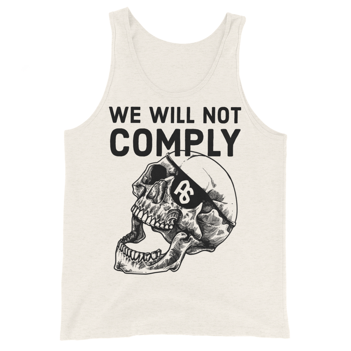 We Will Not Comply basic tank top