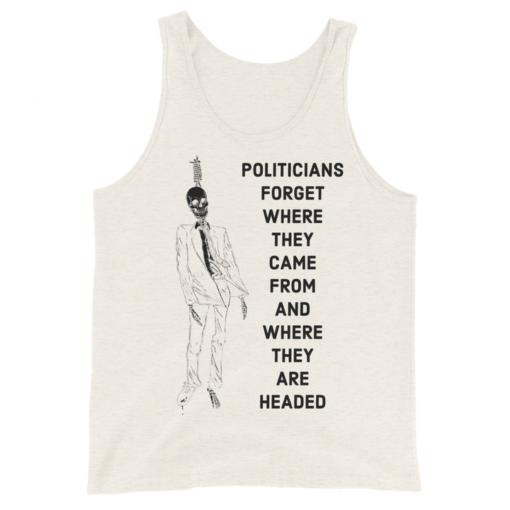 Politicians Forget basic tank top
