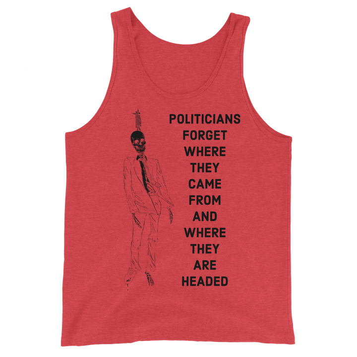 Politicians Forget basic tank top