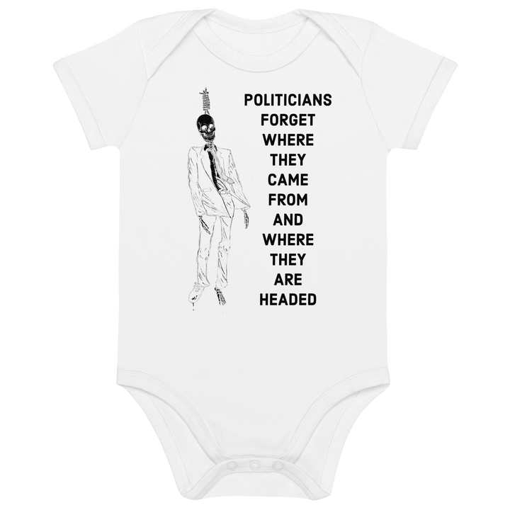 Politicians Forget 22 organic bodysuit