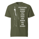Politicians Forget 22 Comfort Colors dark t-shirt