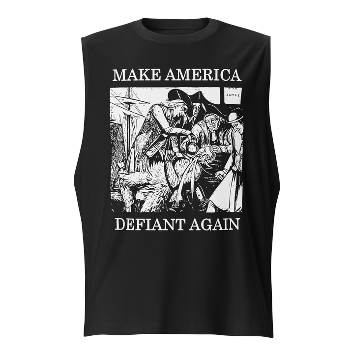 Make America Defiant Again 22 muscle shirt