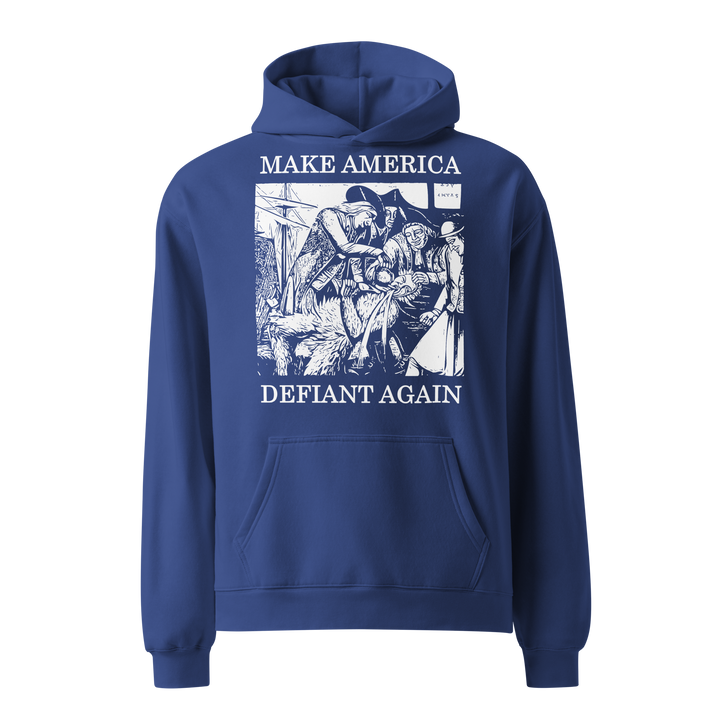Make America Defiant Again 22 oversized hoodie
