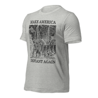 Make America Defiant Again OG American-made t-shirt