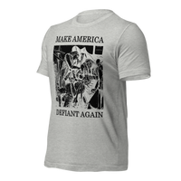 Make America Defiant Again 22 American-made t-shirt