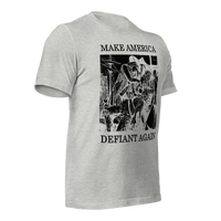 Make America Defiant Again 22 American-made t-shirt