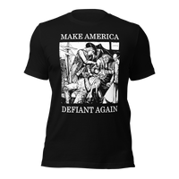 Make America Defiant Again 22 American-made t-shirt