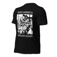 Make America Defiant Again 22 American-made t-shirt