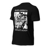 Make America Defiant Again 22 American-made t-shirt