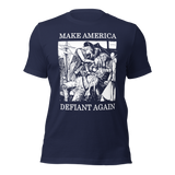 Make America Defiant Again 22 American-made t-shirt