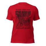 Make America Defiant Again OG American-made t-shirt