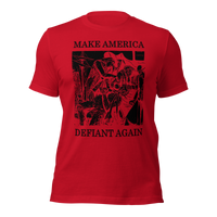 Make America Defiant Again 22 American-made t-shirt