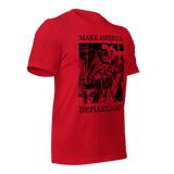 Make America Defiant Again 22 American-made t-shirt