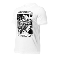 Make America Defiant Again 22 American-made t-shirt