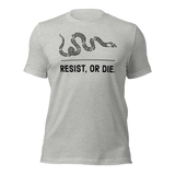 Resist, or Die. basic t-shirt