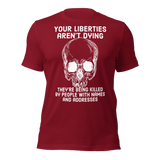 Liberties Aren't Dying basic t-shirt