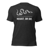 Resist, or Die. basic t-shirt