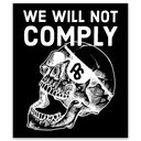 We Will Not Comply Decals