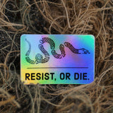Resist, or Die. decals