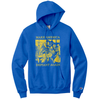Make America Defiant Again 22 (gold) Champion hoodie
