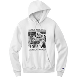 Make America Defiant Again 22 (light) Champion hoodie