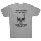 [AA] Liberties Aren't Dying (light) t-shirt