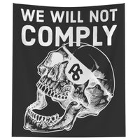 We Will Not Comply tapestry