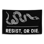 Resist, or Die. Flag